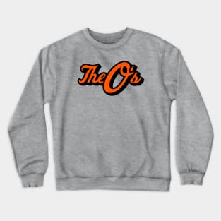 The O's classic Crewneck Sweatshirt